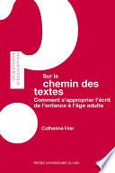 Sur le chemin des textes