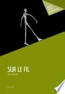 Sur le fil