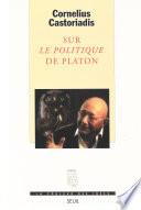 Sur Le Politique de Platon