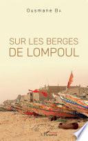 Sur les berges de Lompoul