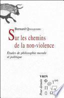 Sur les chemins de la non-violence