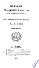 Sur Les Fonetions Du Cerveau Et Sur Celles De Chacune De Ses Parties (etc.)