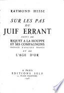 Sur les pas du juif errant