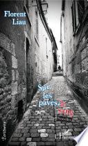 Sur les pavés, le sang