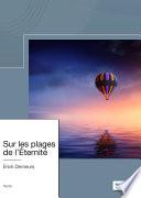 Sur les plages de l’Éternité