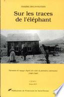 Sur les traces de l'éléphant