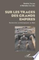 Sur les traces des grands empires