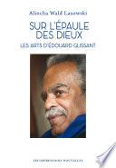 Sur l’épaule des dieux