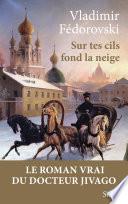 Sur tes cils fond la neige