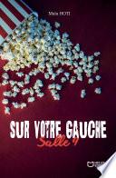 Sur votre gauche, salle 9