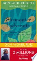 Surmonter l'adversité