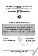 Survivances de l'oralité dans le roman négro-africain de langue française de 1935 à 1982