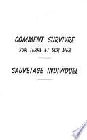 Survivre dans des conditions difficiles