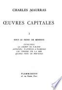 Œuvres capitales: Sous le signe de Minerve