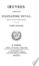 Œuvres complètes d'Alexandre Duval