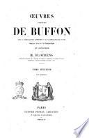 Œuvres complètes de Buffon avec la nomenclature linnéenne et la classification de Cuvier