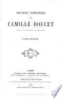 Œuvres complètes de Camille Doucet