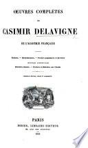 Œuvres complètes de Casimir Delavigne de l'Academie francaise