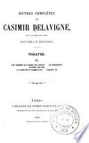 Œuvres complètes de Casimir Delavigne
