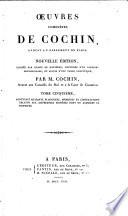 Œuvres complètes de Cochin, avocat au Parlement de Paris