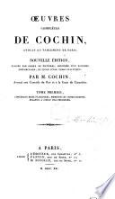 Œuvres complètes de Cochin, avocat au parlement de Paris. Nouvelle édition ... par M. Cochin, avocat aux conseils du Roi. [With a portrait.]