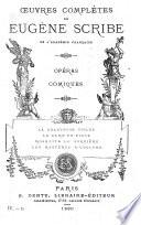 Œuvres complètes de Eugène Scribe