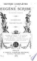 Œuvres complètes de Eugène Scribe