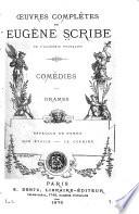 Œuvres complètes de Eugène Scribe