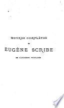 Œuvres complètes de Eugène Scribe