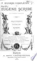 Œuvres complètes de Eugène Scribe: sér. Comédies. Drames. 9 v