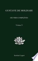 Œuvres complètes de Gustave de Molinari - Volume 5