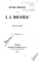 Œuvres complètes de J. J. Rousseau
