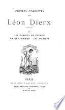 Œuvres complètes de Léon Dierx: Les paroles du vaincu. La rencontre. Les amants