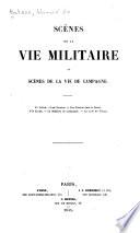 Œuvres complètes de m. de Balzac: Scènes de la vie militaire et Scènes de la vie de campagne