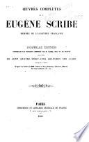 Œuvres complètes de M. Eugène Scribe, membre de l'Académie française