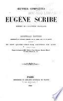 Œuvres complètes de M. Eugène Scribe, membre de l'Académie française