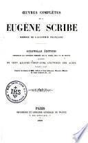 Œuvres complètes de M. Eugène Scribe, membre de l'Académie française