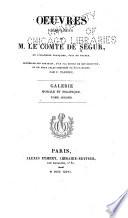 Œuvres complètes de M. le comte de Ségur ... ornées de son portrait, d'un fac similé de son écriture, et de deux atlas composés de 32 planches