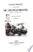 Œuvres complètes de M. le Vicomte de Chateaubriand, membre de l'Académie Françoise