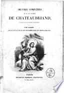 Œuvres complètes de m. le vicomte De Chateaubriand, membre de l'Académie françoise