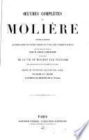 Œuvres complètes de Molière ... précédée de