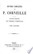 Œuvres complètes de P. Corneille