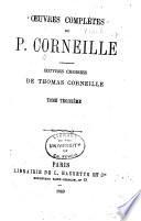 Œuvres complètes de P. Corneille