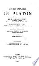 Œuvres complétes de Platon, pub. sous la direction de m. Émile Saisset ...: La République ou, L'État