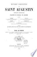 Œuvres complètes de Saint Augustin