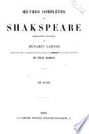 Œuvres complètes de Shakspeare traduction nouvelle par Benjamin Laroche