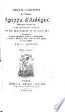 Œuvres complètes de Théodore Agrippa d'Aubigné: Table des nomes de personnes. Glossaire. 1892