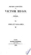 Œuvres complètes de Victor Hugo: Odes et ballades