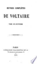 Œuvres complètes de Voltaire, avec des notes et une notice sur la vie de Voltaire
