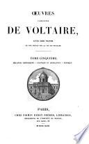 Œuvres complètes de Voltaire, avec des notes et une notice sur la vie de Voltaire